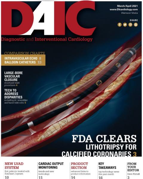 The March April 2021 issue of DAIC, Diagnostic and Interventional Cardiology magazine, Dave Fornell is the editor.