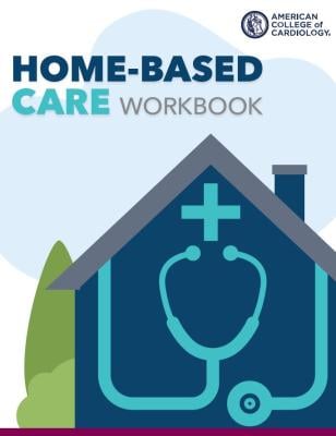 New workbook is roadmap to providing quality basic and advanced CV care in the home 