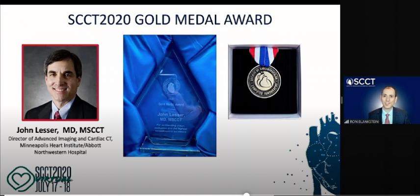 During the SCCT 2020 virtual meeting, SCCT President Ron Blackstein, M.D., Brigham and Women's, presents the SCCT Gold Award to John Lesser, M.D., MSCCT, director of advanced imaging and cardiac CT, Minneapolis Heart Institute, Abbott Northwestern Hospital. 