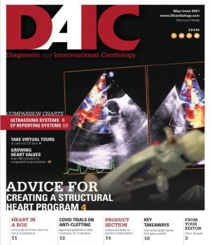 Diagnostic and Interventional Cardiology (DAIC) magazine May-June 2021 issue. Dave Fornell is the editor.