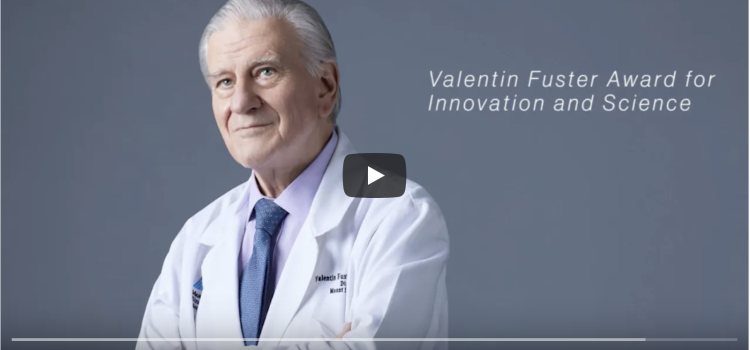 Valentin Fuster Award for Innovation in Science